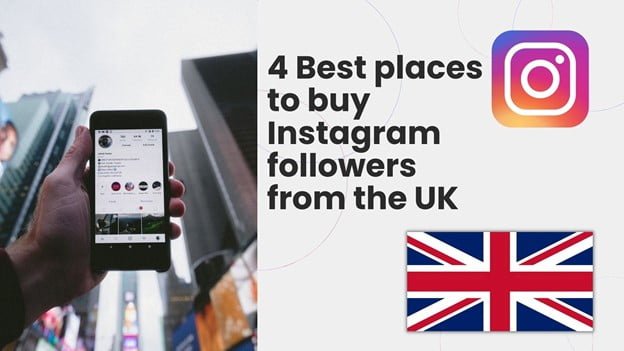5 Best places to buy Instagram followers UK (Genuine & Active)